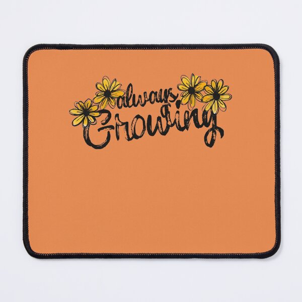 Item preview, Always Growing designed and sold by FrictionMaxxing.