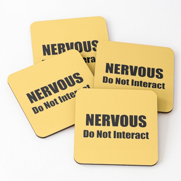 Item preview, NERVOUS: Do Not Interact - for nervous humans designed and sold by brodolo.