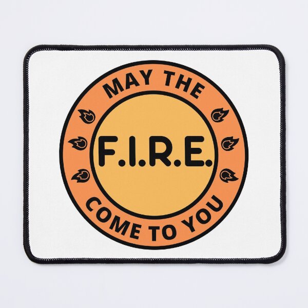 Item preview, May the F.I.R.E. come to you - Financial Freedom designed and sold by Rat to Lion.