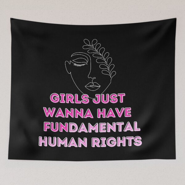 Item preview, Girls Just Wanna Have Fundamental Human ,Women's Rights, Rights ,for Women, Feminist, Fundamental Rights designed and sold by salmamzr.