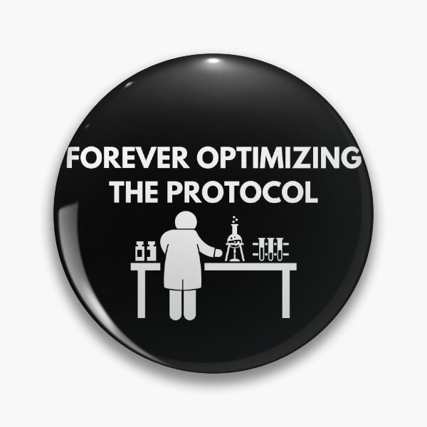 Item preview, Forever Optimizing The Protocol It Never Ends designed and sold by Chromatin.