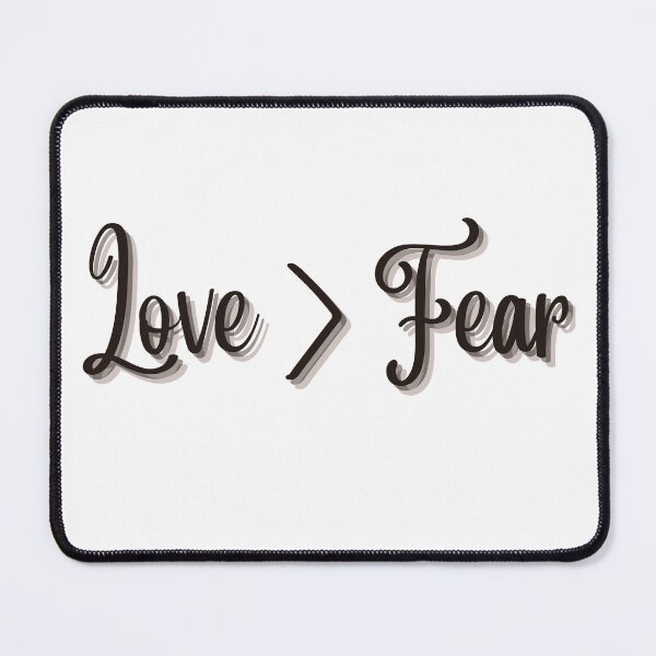 Item preview, Love Is Greater Than Fear designed and sold by Bwaichigo.