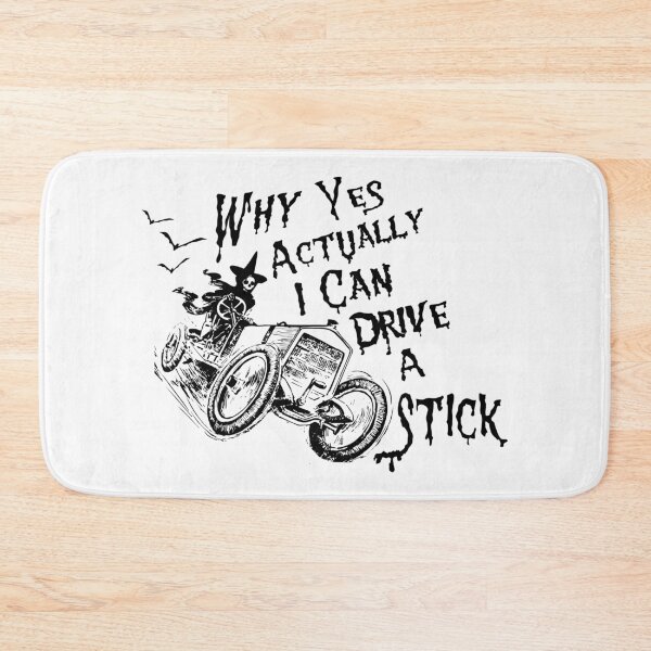 Item preview, why yes actually i can drive a stick designed and sold by printhappy4you.