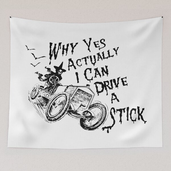 Item preview, why yes actually i can drive a stick designed and sold by printhappy4you.