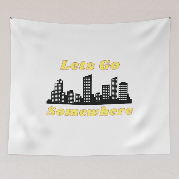 Item preview, Lets Go Somewhere designed and sold by Water Flick.