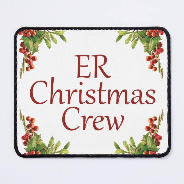 Item preview, Emergency Room Christmas Crew designed and sold by happinestSHOP.