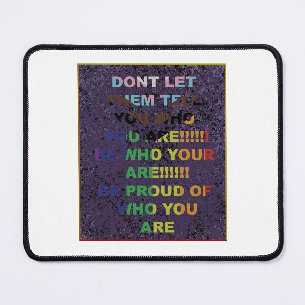 Item preview, Be Proud Of Who You Are designed and sold by Social-Equality.