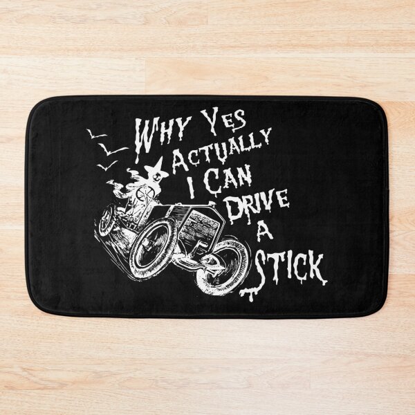 Item preview, why yes actually i can drive a stick designed and sold by printhappy4you.