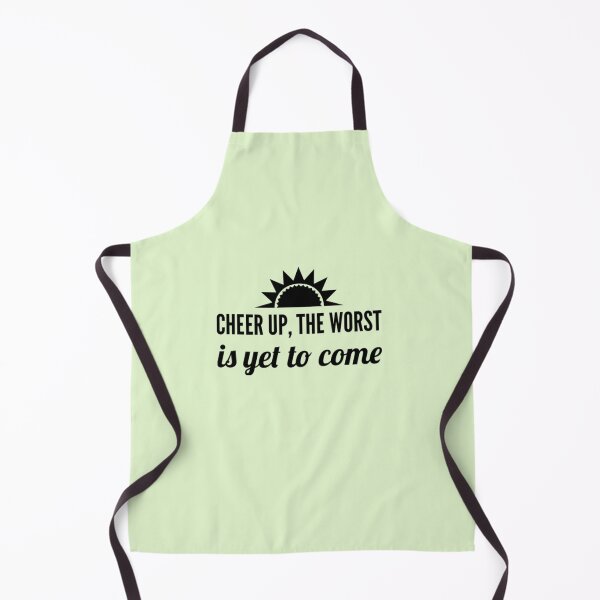 Item preview, Cheer up, the worst is yet to come designed and sold by Dead-Moroz.