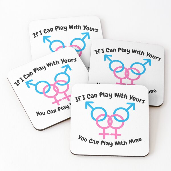 Item preview, If I Can Play With Yours, You Can Play With Mine designed and sold by swingersshop.