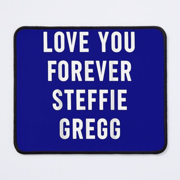 Item preview, Love you forever Steffie Gregg shirt designed and sold by then1.
