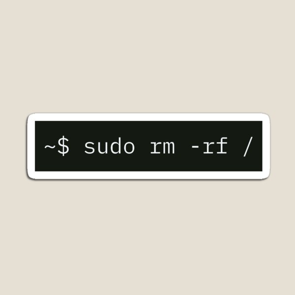 Item preview, sudo rm -rf for Linux sysadmins designed and sold by amaeniac.