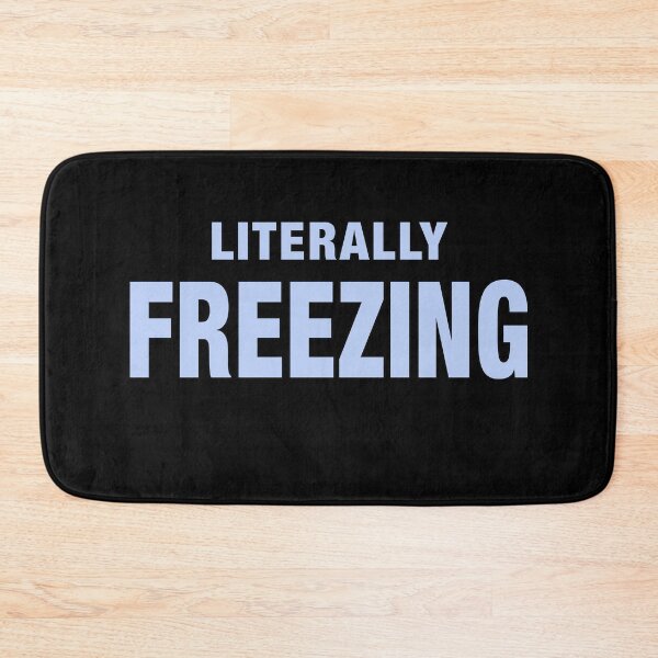 Item preview, Literally Freezing designed and sold by NadyaCC.