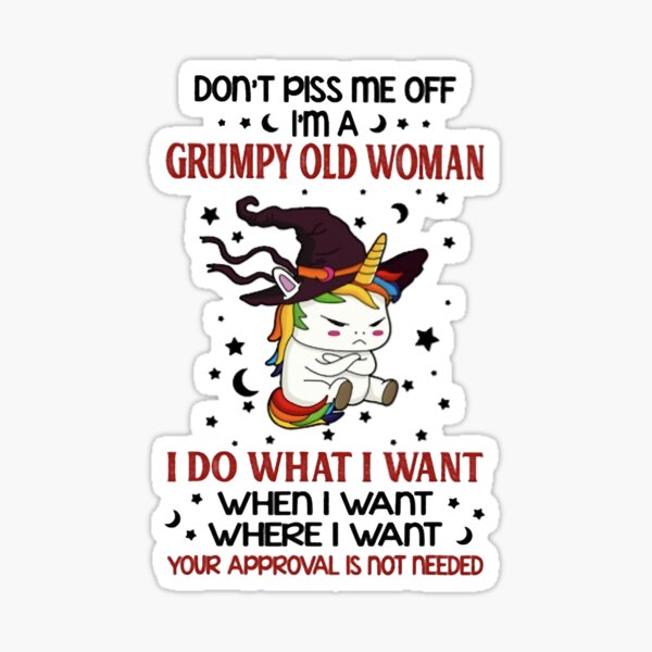 don-t-piss-me-off-i-m-a-grumpy-old-woman-unicorn-witch-sticker-for