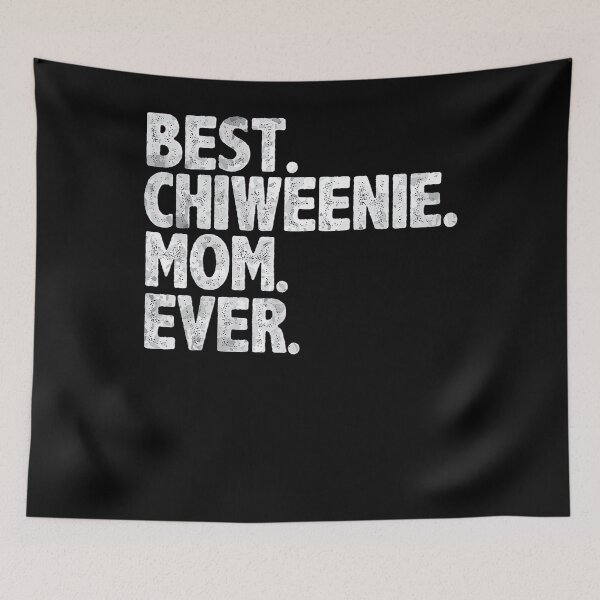 Item preview, Best Chiweenie Mom Ever Funny Vintage Dog Mother Day Gift Love designed and sold by BegayStore.