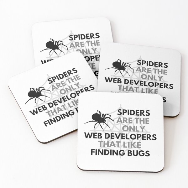 Item preview, Spiders Are The Only Web Developers That Like Finding Bugs - Programmer, Coder, Coding designed and sold by jadedscientist.