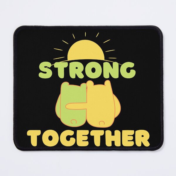 Item preview, "Strong Together" Friendship designed and sold by OrangePyramid.