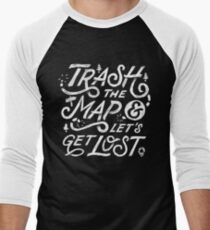 Trash the Map & Let's Get Lost - Travel Adventure Design (white) Men's Baseball ¾ T-Shirt