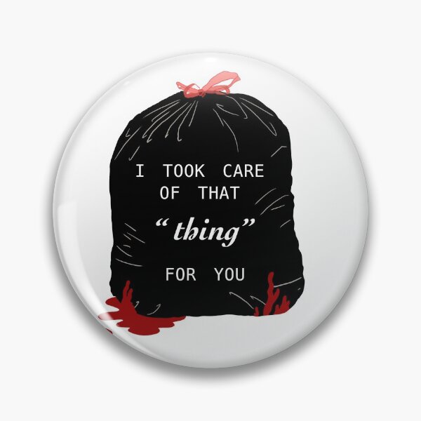 Item preview, I took care of that “thing” for you designed and sold by LastResponders.