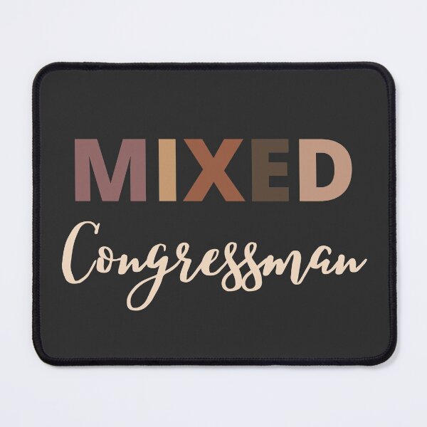 Item preview, Mixed Race congressman designed and sold by LAST WEEK'S STOLEN AESTHETICS.