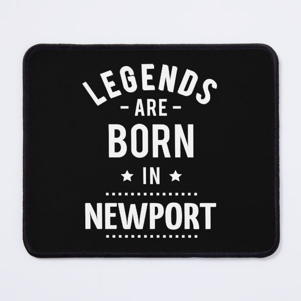 Item preview, Legends Are Born In Newport designed and sold by FiveNiches.