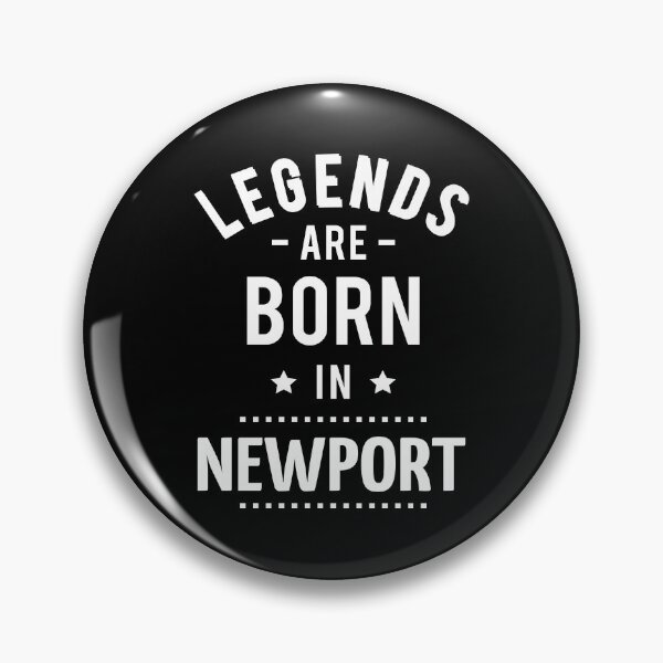 Item preview, Legends Are Born In Newport designed and sold by FiveNiches.