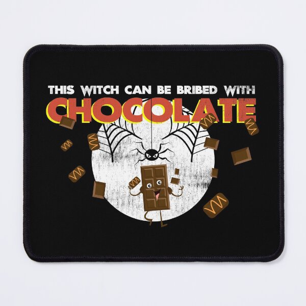 Item preview, This Witch Can Be Bribed With Chocolate designed and sold by TheDirtyType.