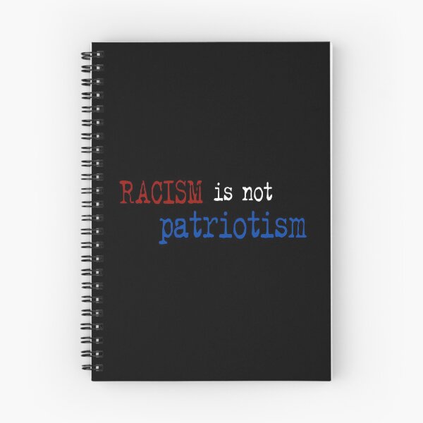 Item preview, Racism is not patriotism, donating 100% of the profit to human rights non-profit organizations designed and sold by seekingclarity.