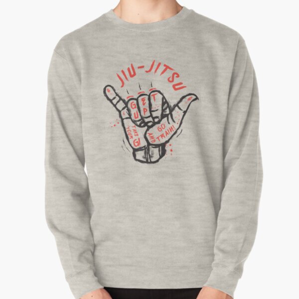 Jiu-jitsu. Go train! Pullover Sweatshirt