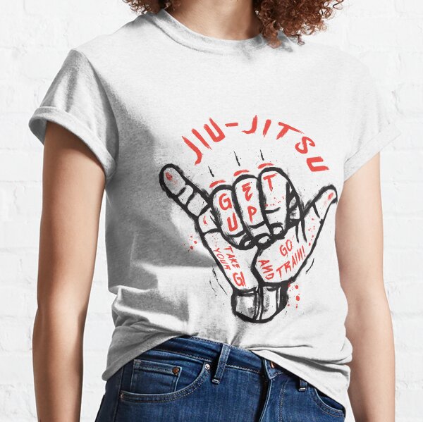Jiu-jitsu. Go train! Classic T-Shirt