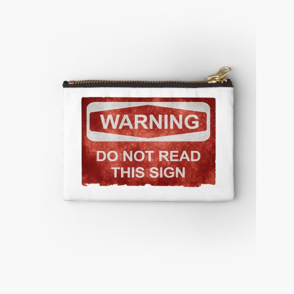 Item preview, Warning Do Not Read This Sign designed and sold by FacioDesigns.