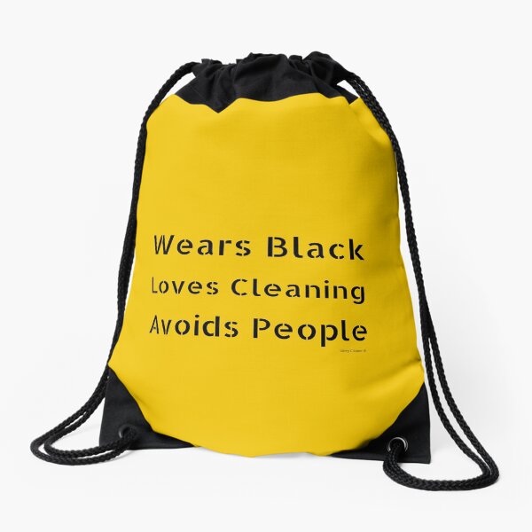 Item preview, Wears Black Loves Cleaning Avoids People Sarcastic Cleaning Fun designed and sold by SavvyCleaner.