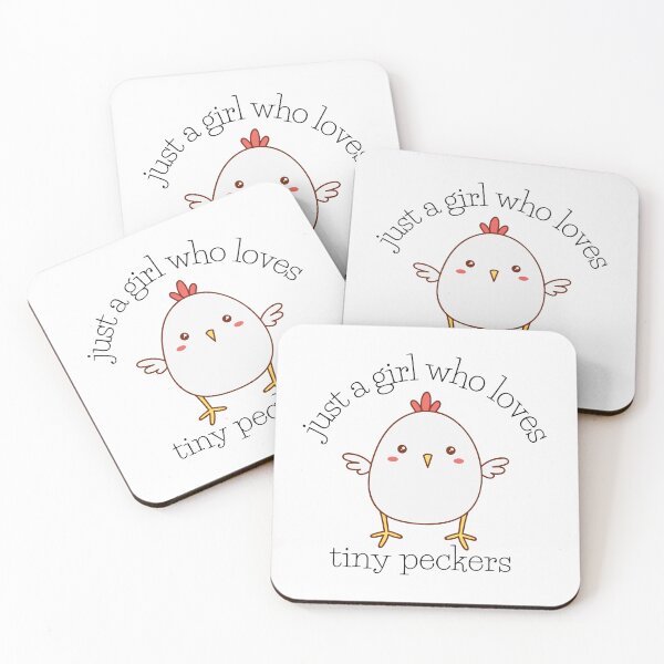 Item preview, Just a girl who loves tiny peckers designed and sold by Auntieck.