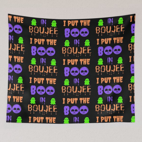 Item preview, I Put The Boo In Boujee designed and sold by WoodburyLake.