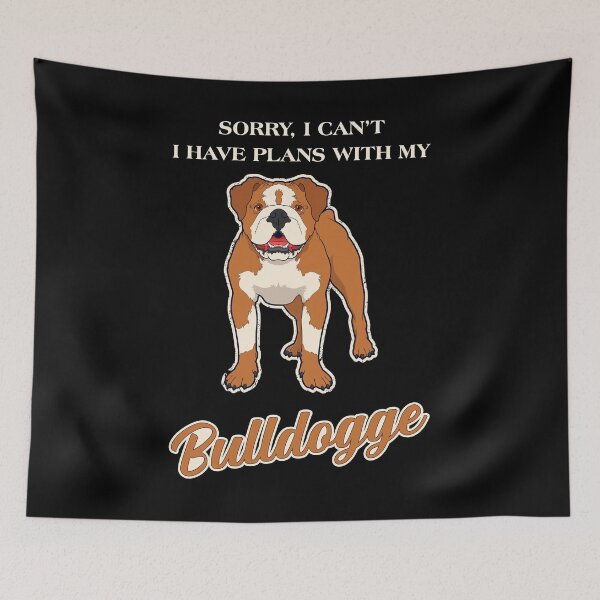 Item preview, Pet Olde English Bulldogge I Have Plans With My Bulldogge design designed and sold by jakehughes2015.