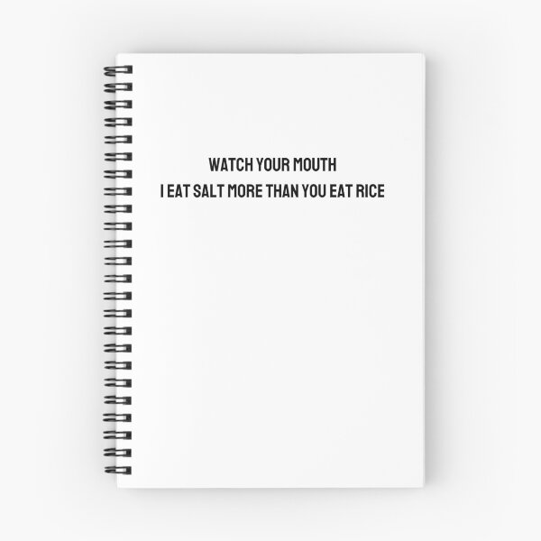 Item preview, Watch your mouth, i eat salt more than you eat rice/ 我吃盐多过你吃米 2 - movie quotes print designed and sold by ThousandAutumns.