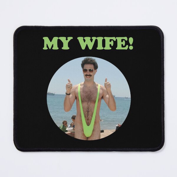 Item preview, Birthday Gift Borat Mankini My Wife Awesome For Movie Fans designed and sold by RubenPrice2210.
