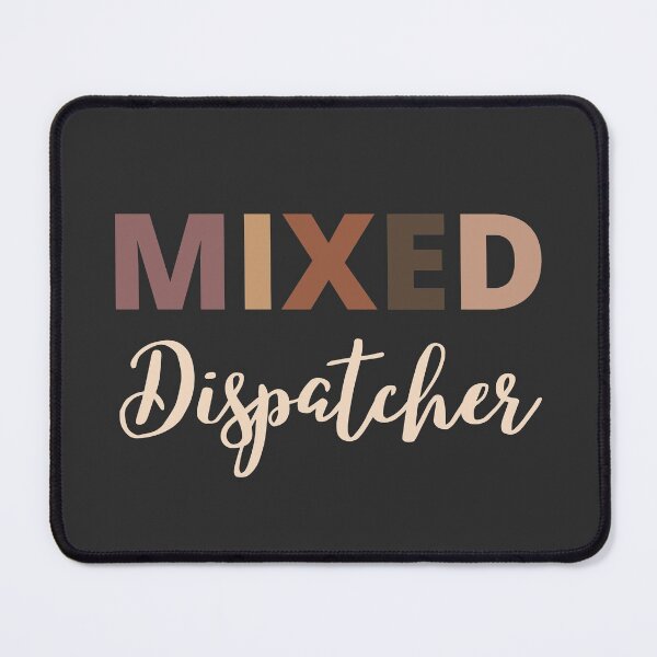 Item preview, Mixed Race dispatcher designed and sold by LAST WEEK'S STOLEN AESTHETICS.