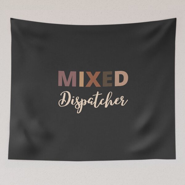 Item preview, Mixed Race dispatcher designed and sold by LAST WEEK'S STOLEN AESTHETICS.