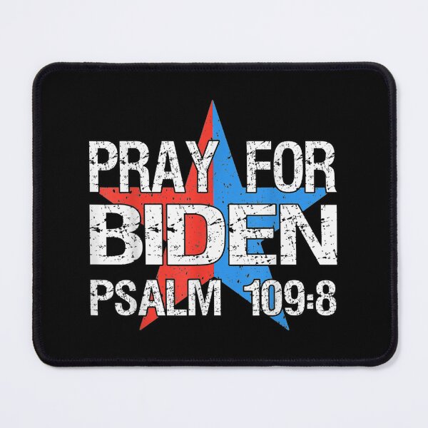 Item preview, Vintage Pray For Joe Biden PSALM 109:8 Funny 2021 designed and sold by Gormgunnarsson.