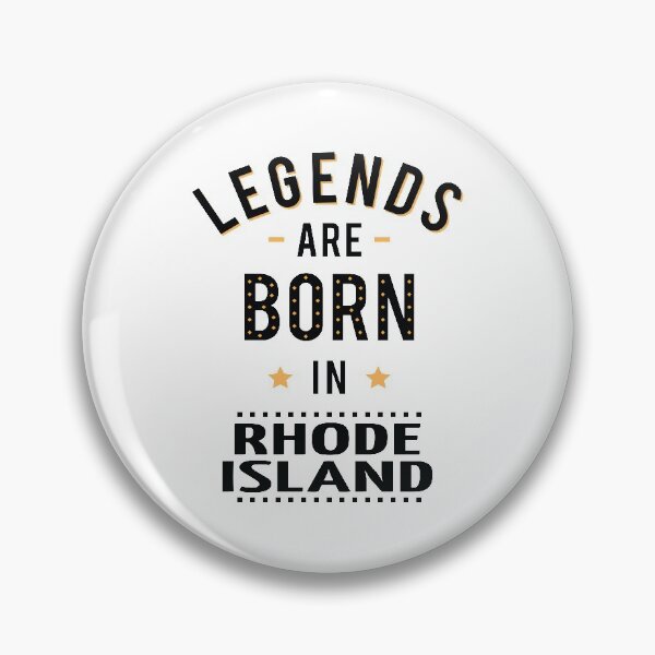 Item preview, Legends Are Born In Rhode Island designed and sold by FiveNiches.