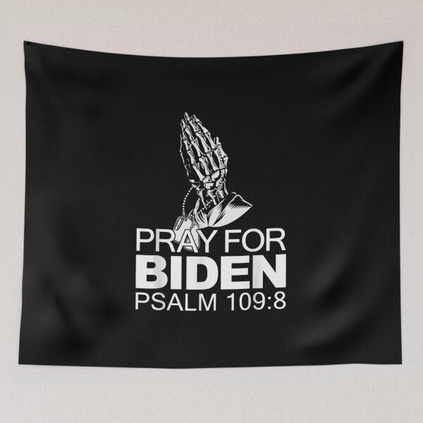 Item preview, Pray For Joe Biden PSALM 109:8 designed and sold by Gormgunnarsson.