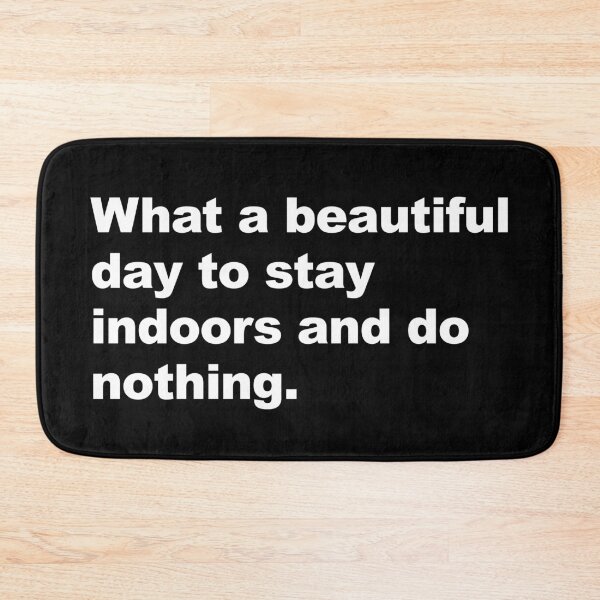 Item preview, What a Beautiful Day to Do Nothing Funny T Shirt - Social Distancing - Quarantine - Social Anxiety Funny - Sarcastic Humor designed and sold by MiaDelelai.