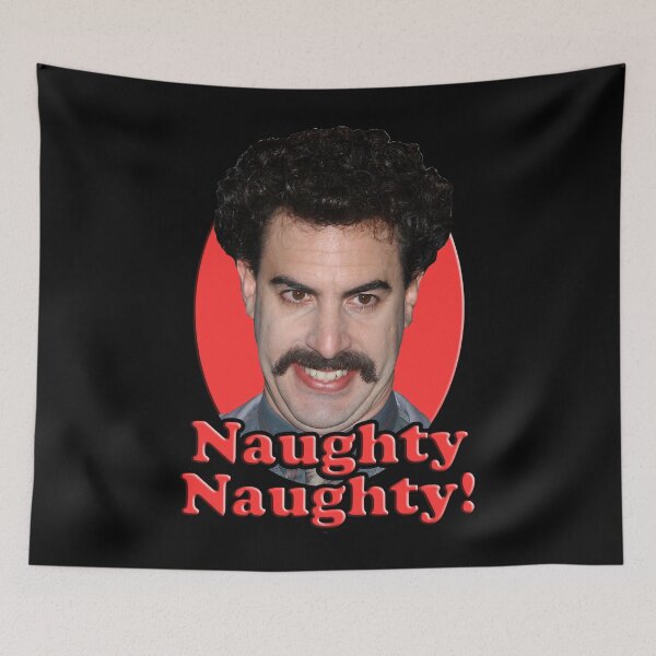 Item preview, Special Present Borat- Naughty Naughty Gifts Movie Fans designed and sold by RubenPrice2210.