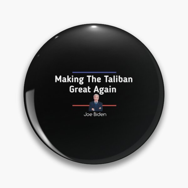 Item preview,  Joe Biden Making The Taliban Great Again| Perfect Gift designed and sold by donnieshiha.