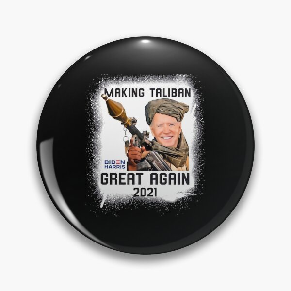 Item preview, Joe biden making the taliban great again| Perfect Gift designed and sold by donnieshiha.