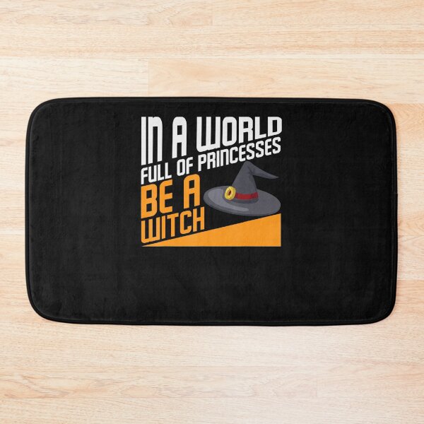 Item preview, In A World Full Of Pincesses Be A Witch designed and sold by Nguyenvanhai.