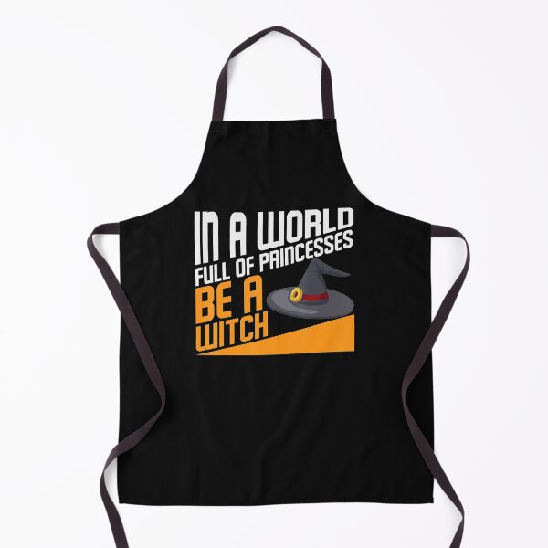 Item preview, In A World Full Of Pincesses Be A Witch designed and sold by Nguyenvanhai.