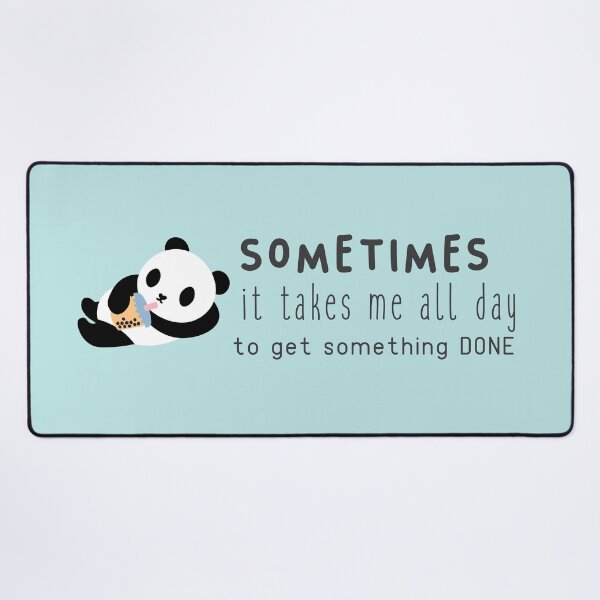 Item preview, Panda. Sometimes it takes me all day to get nothing done designed and sold by KucingLucu.