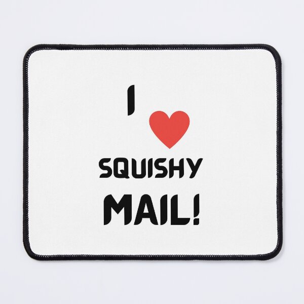 Item preview, I Love Squishy Mail designed and sold by rhodabear.